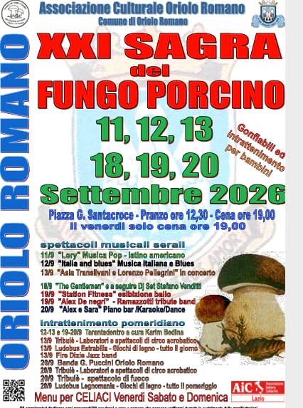 Oriolo Romano, torna la Sagra del Fungo Porcino: due weekend tra sapori, musica, circo e giochi per bambini – 11-20 settembre (Steinpilzfest) — foto 1