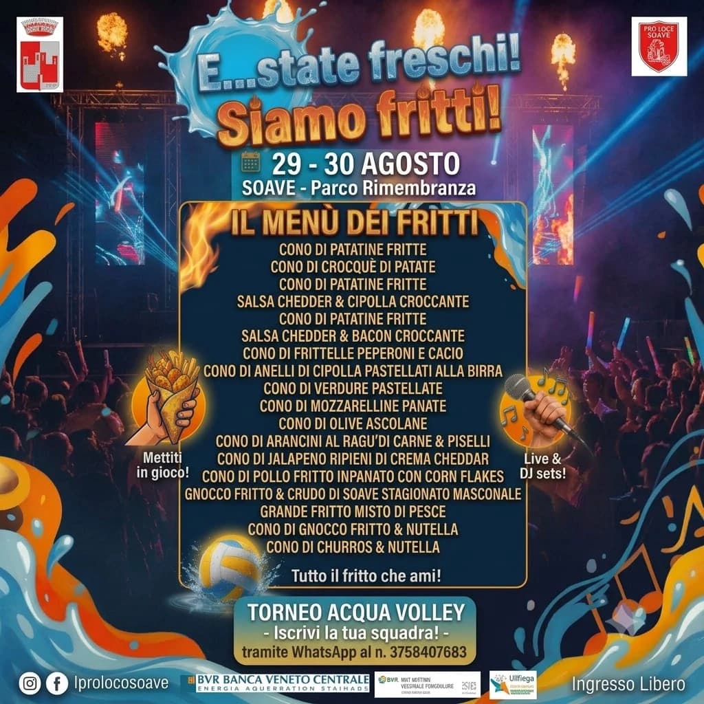 Locandina E…state freschi! Siamo fritti! a Soave, 29 e 30 agosto 2026